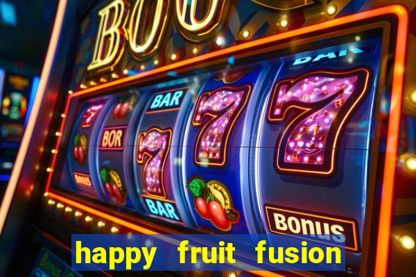 happy fruit fusion paga mesmo